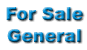 For Sale General